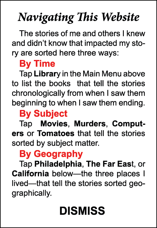 Navigating This Website The stories of me and others I knew and didn’t know that impacted my story are sorted here th...